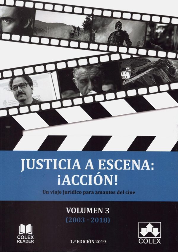 Justicia a escena: ¡acción! 3 Volumenes. Un viaje jurídico para amantes del cine-34535