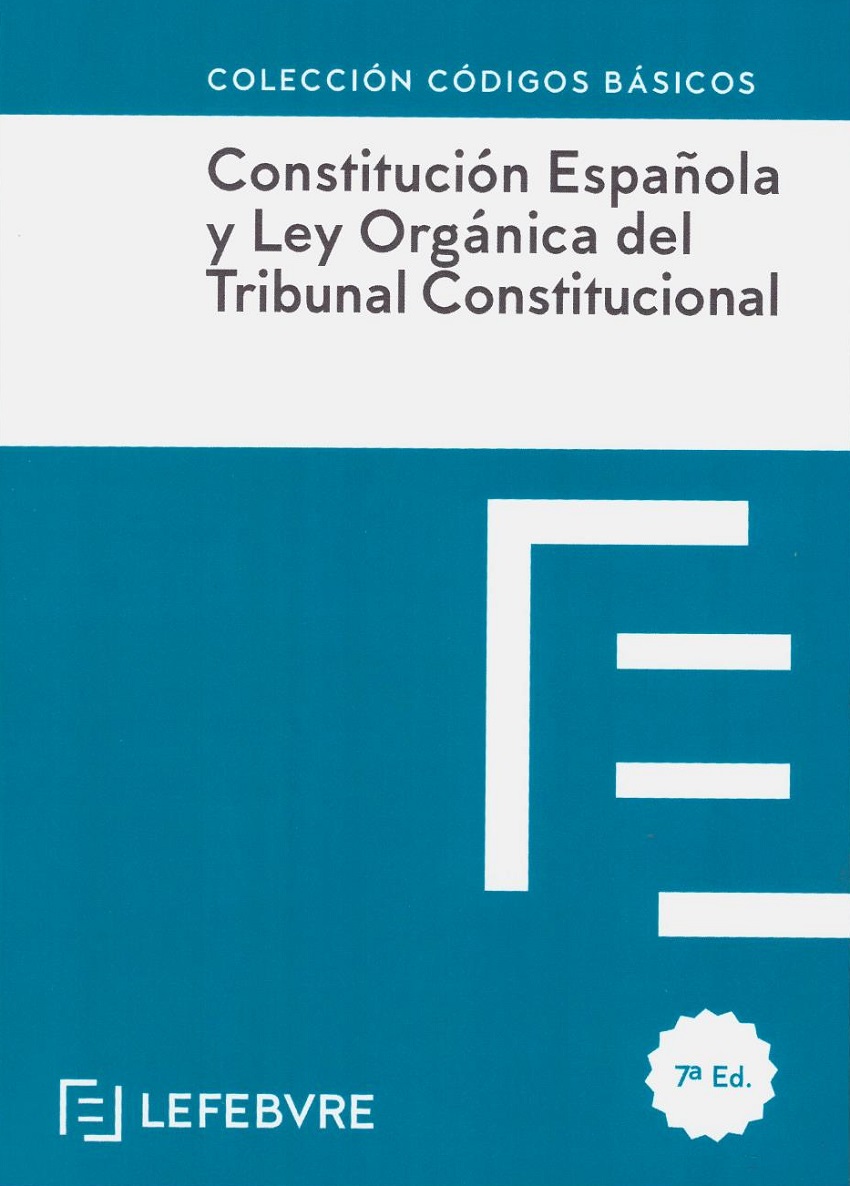 Constitución Española y Ley Orgánica del Tribunal Constitucional 2019 -0