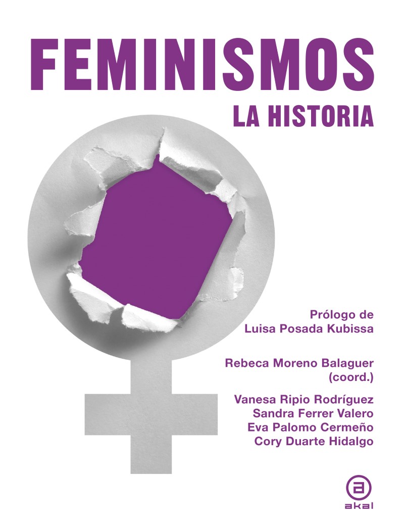 Feminismos. La Historia -0