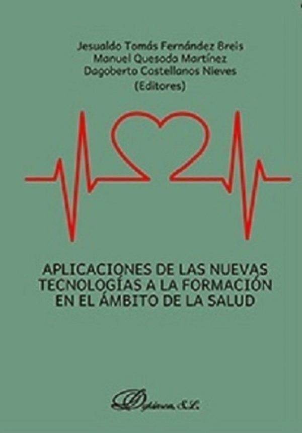 Aplicaciones de las nuevas tecnologías a la formación en el ámbito de la salud -0