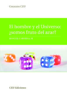 Hombre y el Universo ¿Somos Fruto del Azar?-0