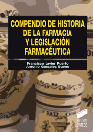 Compendio de historia de la farmacia y legislación famacéutica -0