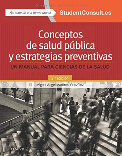 Conceptos de salud pública y estrategias preventivas: un manual para ciencias de la salud -0