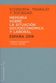 Economía, trabajo y sociedad. España 2018. Memoria sobre la situación socioeconómica y laboral-0