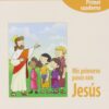 Educar la fe en Familia. Mis primeros pasos con Jesús -0