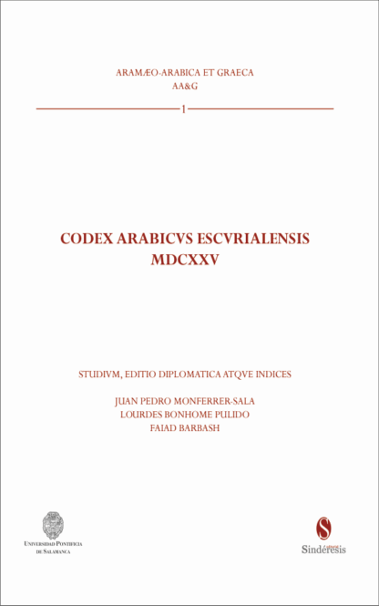 Codex arabicus escurialensis MDCXXV