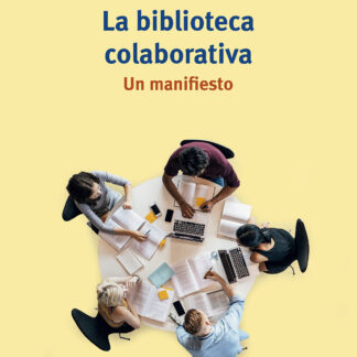 La biblioteca colaborativa Un manifiesto
