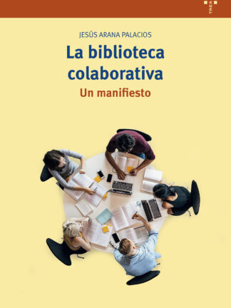 La biblioteca colaborativa Un manifiesto