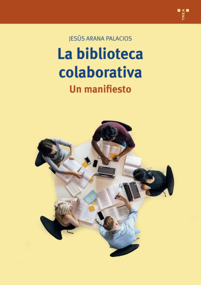 La biblioteca colaborativa Un manifiesto