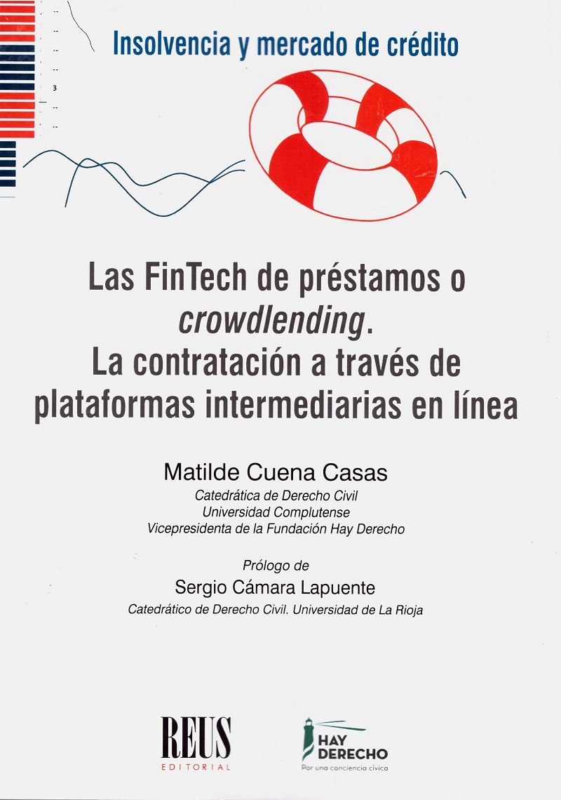 Las FinTech de préstamos o crowdlending. La contratación a través de plataformas intermediarias en linea-0