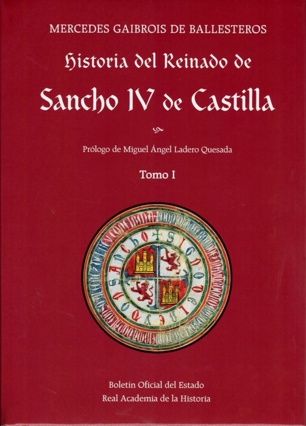 Historia del Reinado de Sancho IV de Castilla. 3 Tomos -0
