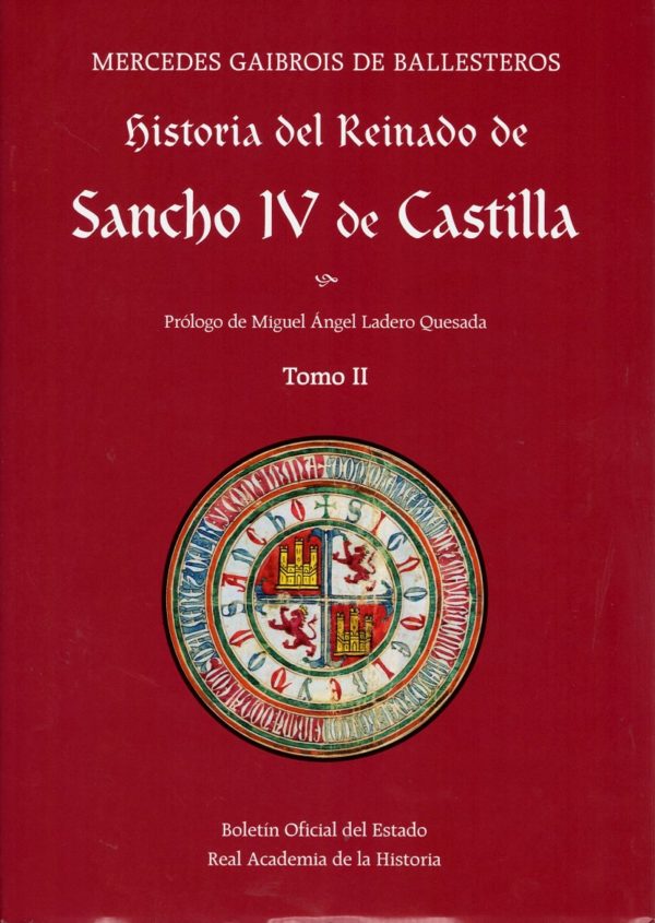 Historia del Reinado de Sancho IV de Castilla. 3 Tomos -35615