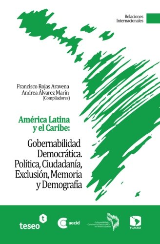 América Latina y el Caribe: Gobernabilidad Democrática -0