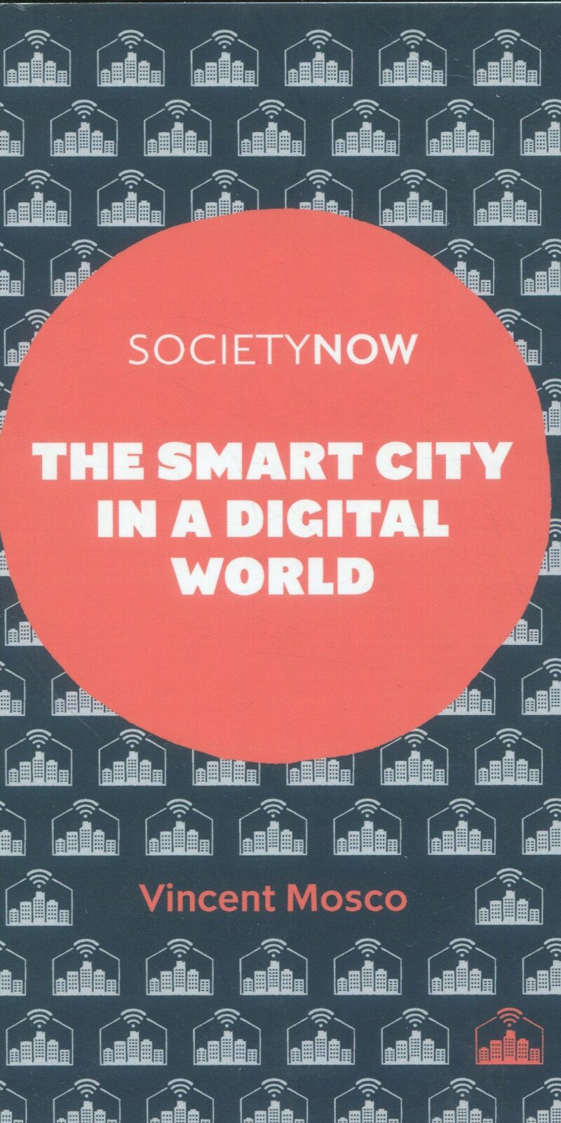 Smart city in a digital world 9781787691384