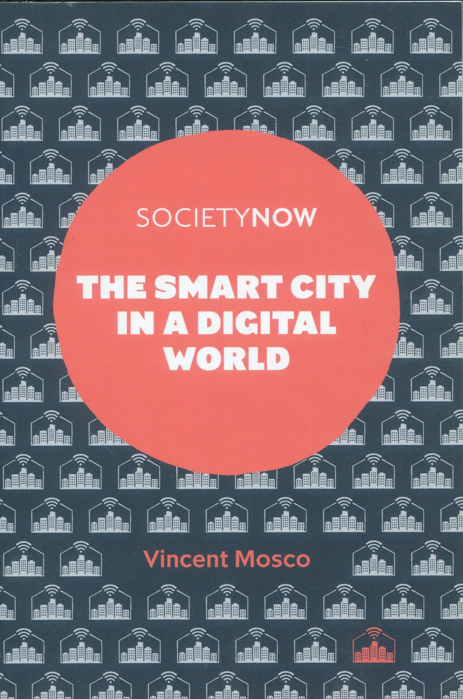 Smart city in a digital world 9781787691384