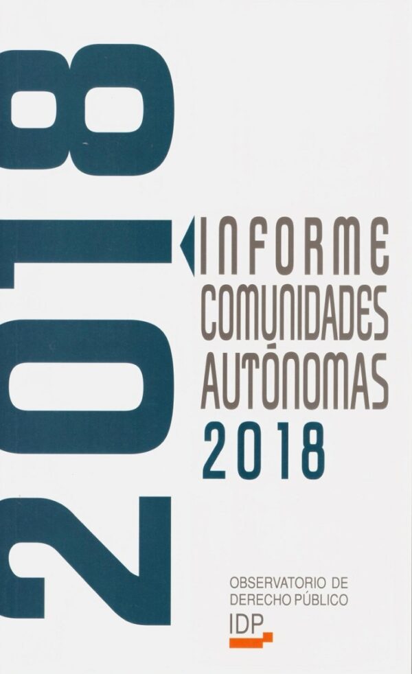Informe Comunidades Autónomas 2018 -0