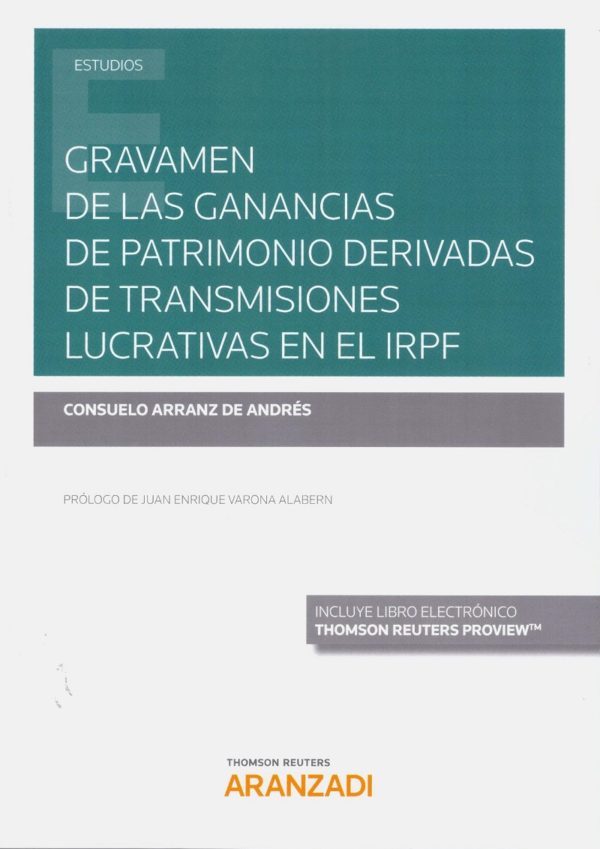 Gravamen de las ganancias de patrimonio derivadas de transmisiones lucrativas en el IRPF-0