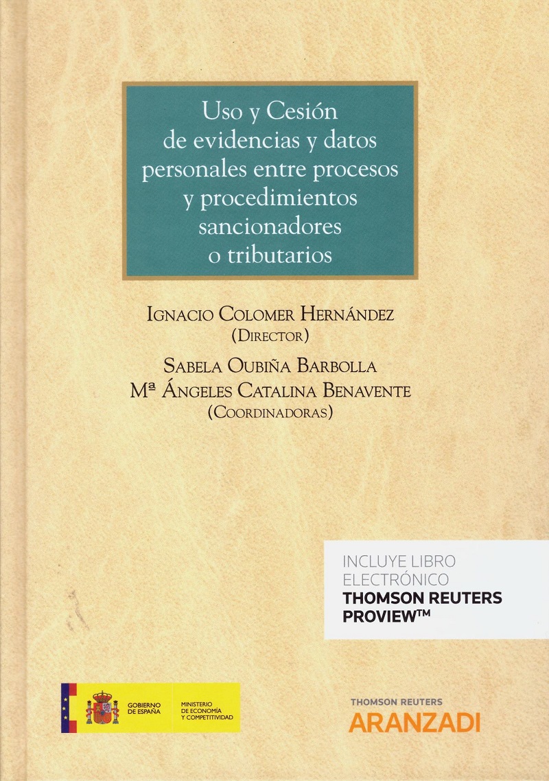 Uso y cesión de evidencias y datos personales entre procesos y procedimientos sancionadores o tributarios-0