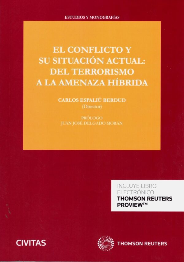 Conflicto y su situación actual: del terrorismo a la amenaza híbrida -0