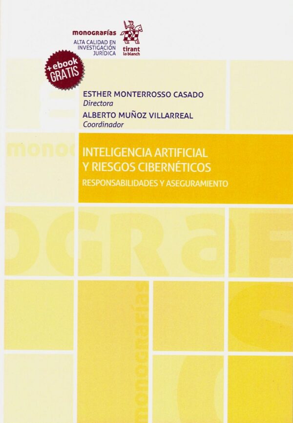 Inteligencia artificial y riesgos cibernéticos. Responsabilidades y aseguramiento-0