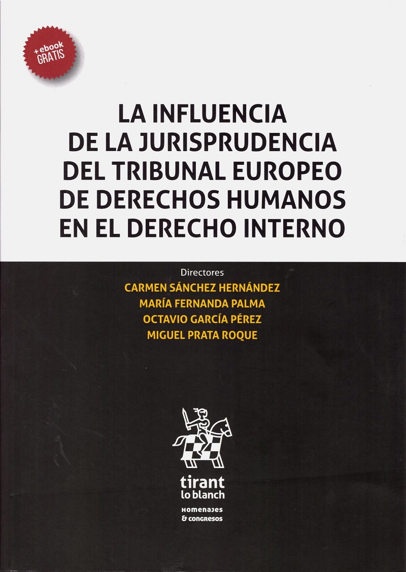 Influencia de la jurisprudencia del Tribunal Europeo de Derechos Humanos en el Derecho interno-0