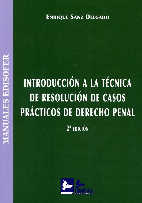 Introducción a la técnica de resolución de casos prácticos de derecho penal 2019-0