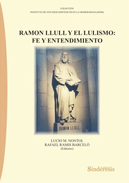 Ramon Llull y el lulismo: contemplación y acción