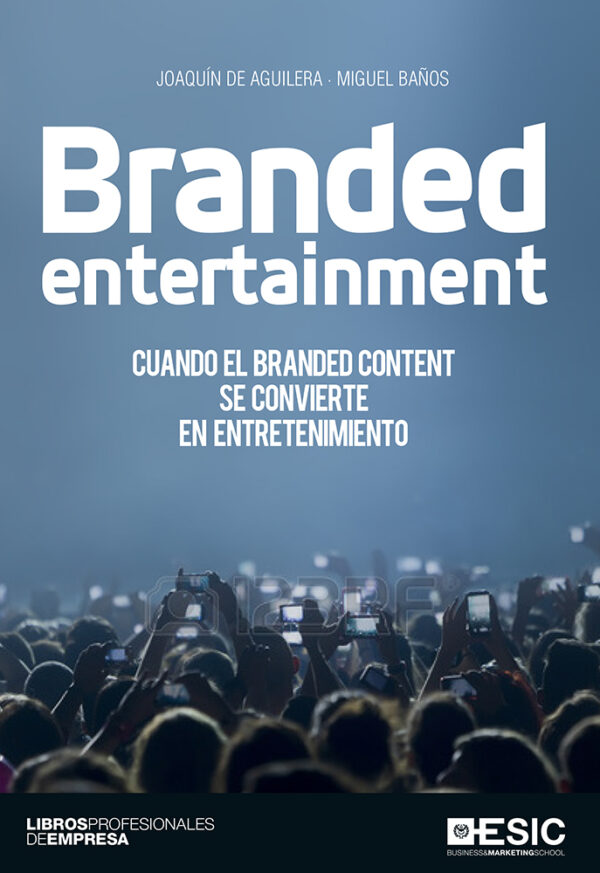 Braded entertainment. Cuando el Branded Content se convierte en entretenimiento. -0