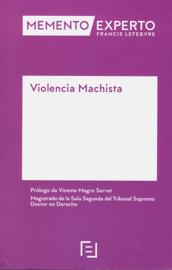 Violencia machista. Memento experto -0