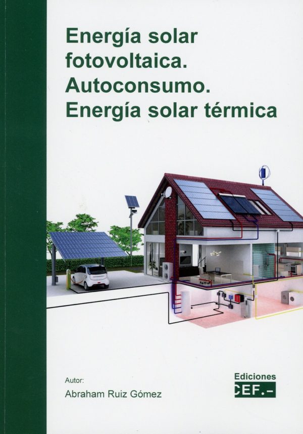 Energía solar fotovoltaica. Autoconsumo. Energía solar térmica-0