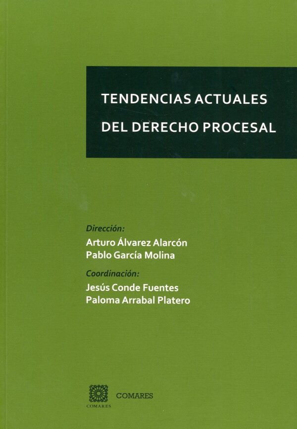 Tendencias actuales del derecho procesal -0