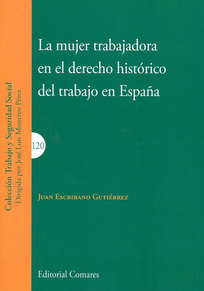Mujer trabajadora en el derecho histórico del trabajo en España -0