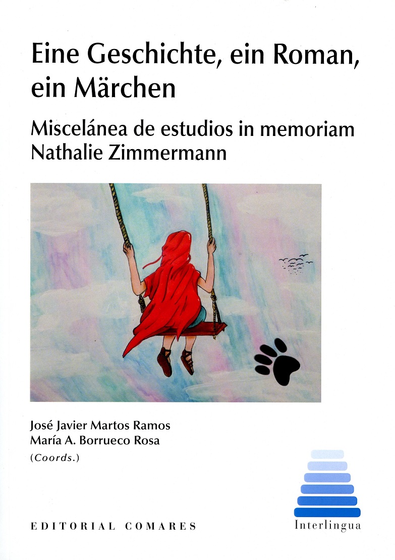 Eine Geschichte, ein Roman, ein Märchen Miscelánea de estudios in memoriam Nathalie Zimmermann-0