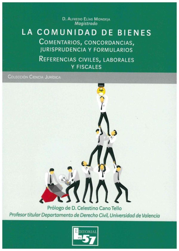 La comunidad de Bienes / A. ELÍAS / 9788494620997