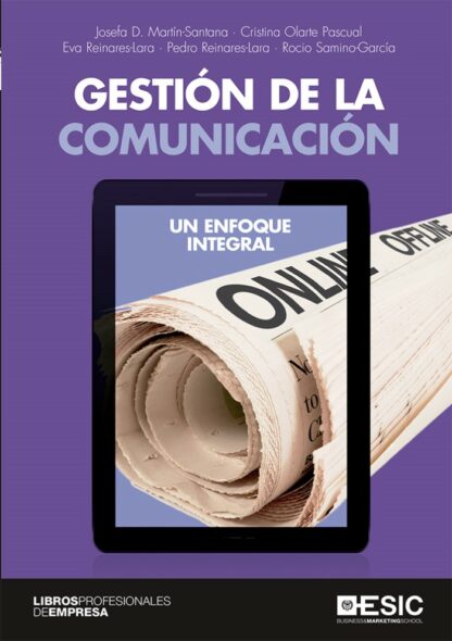 Gestión de la comunicación. Un enfoque integral