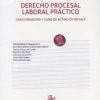 Derecho Procesal Laboral Práctico 2019. Casos resueltos y guías de actuación en sala-0