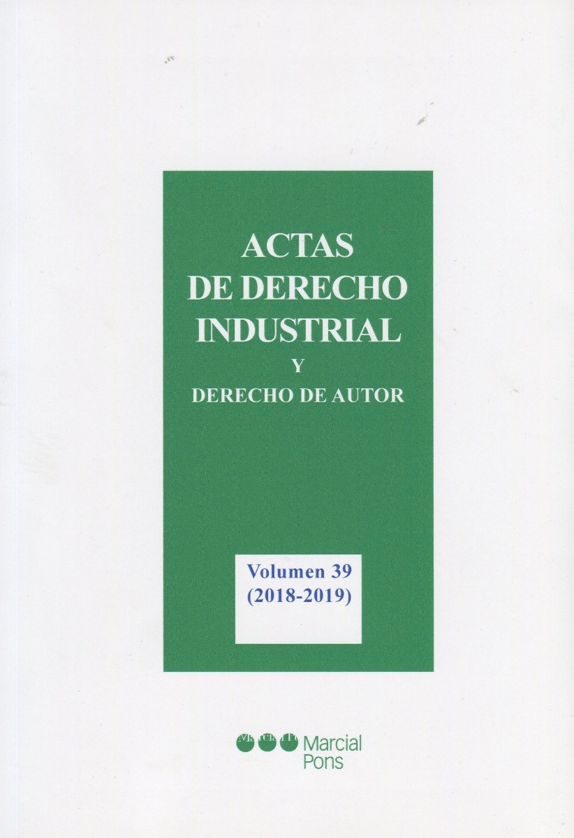 Actas de derecho industrial y derecho de autor, 39 (2018-2019) -0
