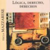 Lógica, Derecho, Derechos -0