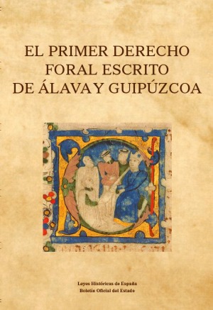 Primer derecho foral escrito de Álava y Guipúzcoa -0