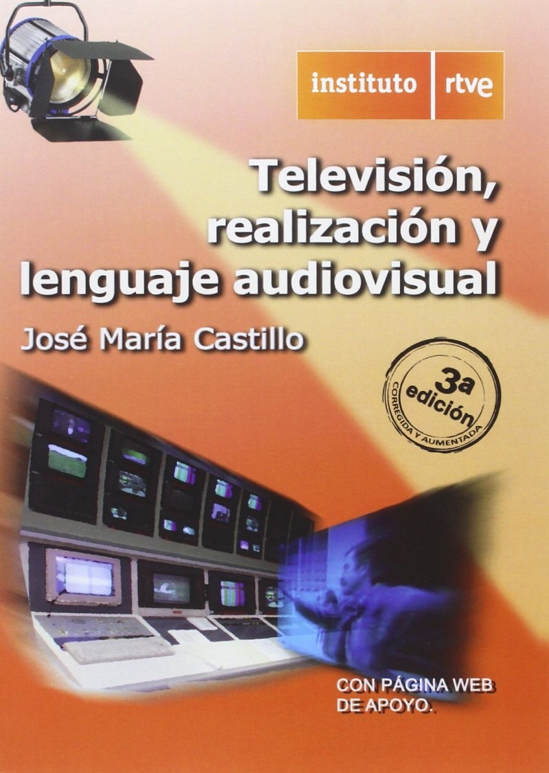 Televisión, realización y lenguaje audivisual -0