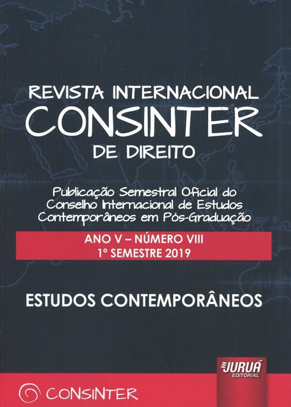 Revista internacional CONSINTER de direito Ano V Número VIII 1º semestre 2019-0