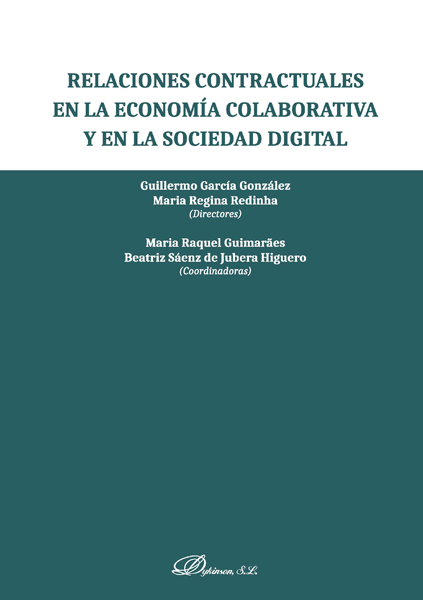 Relaciones contractuales en la economía colaborativa y en la sociedad digital. -0