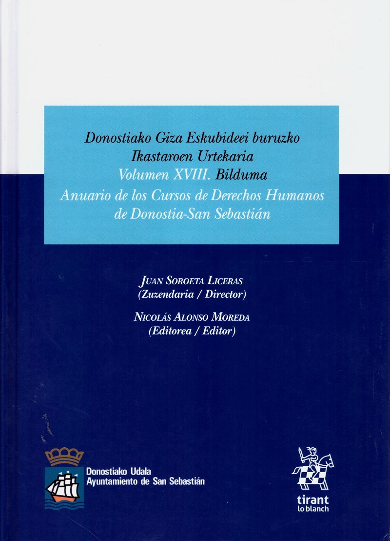 Anuario de los Cursos de Derechos Humanos 2018 de Donostia-San Sebastián . Vol. XVIII-0