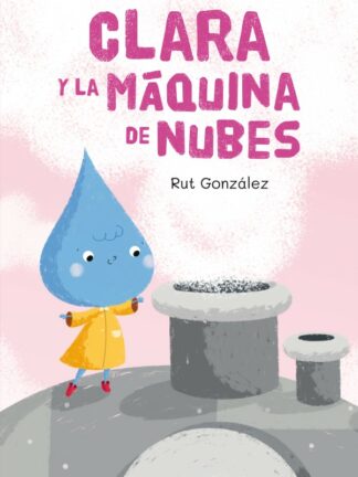 Clara y la máquina de nubes