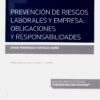 Prevención de riesgos laborales y empresa: obligaciones y responsabilidades-0