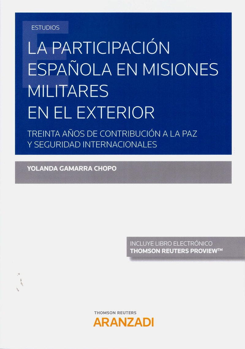 Participación española en misiones militares en el exterior. Treinta años de contribución a la paz y seguridad internacionales-0