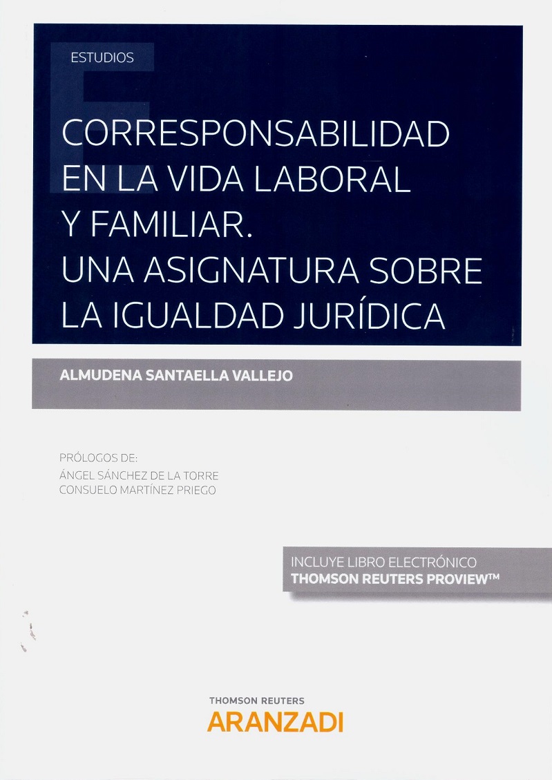 Corresponsabilidad en la vida laboral y familiar. Una asignatura sobre la igualdad jurídica-0