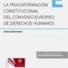 TransformaciÃ³n constitucional del Convenio Europeo de Derechos Humanos -0
