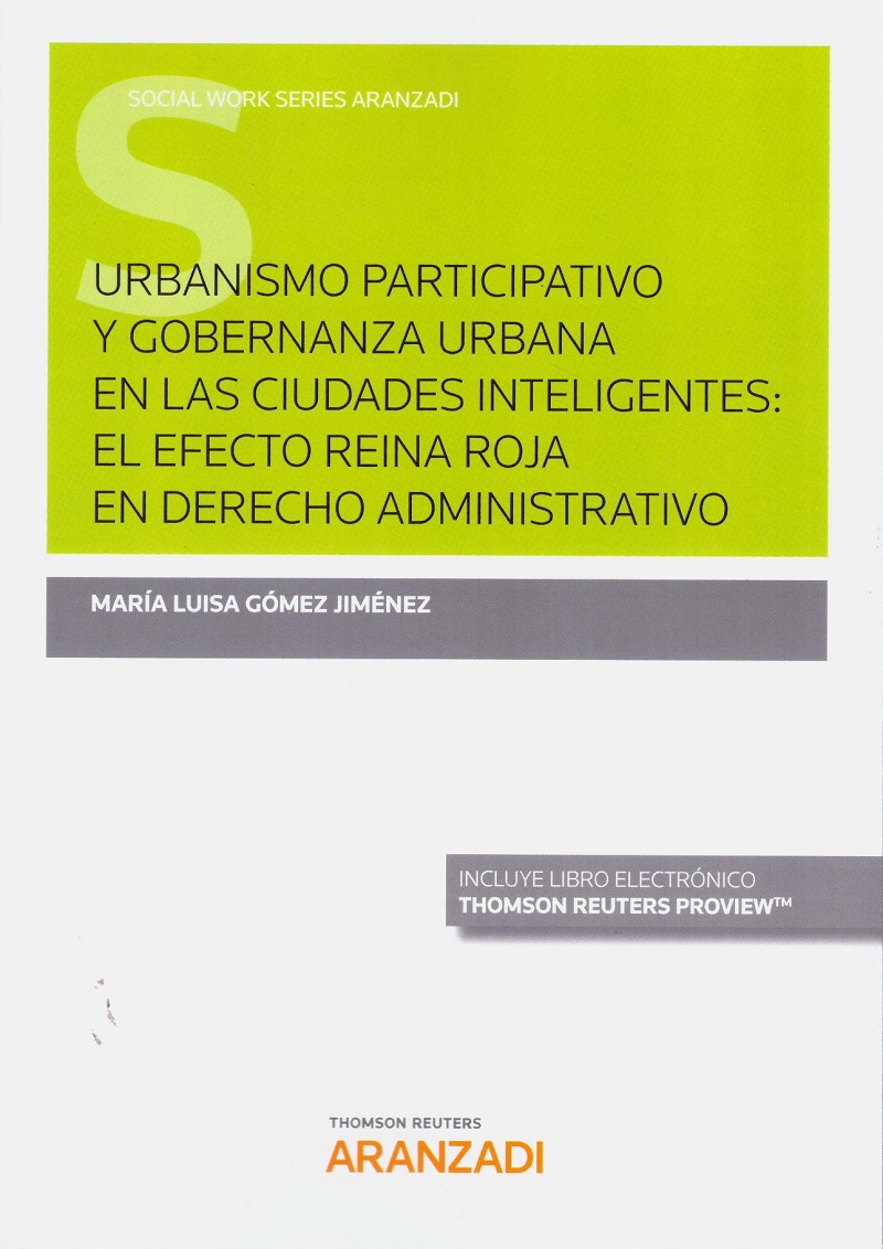 Urbanismo participativo y gobernanza urbana en las ciudades inteligentes: el efecto reina roja en derecho administrativo-0