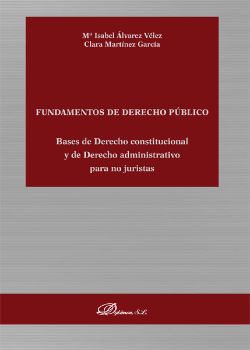 Fundamentos de derecho público. Bases de Derecho constitucional y de Derecho administrativo para no juristas-0